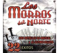 Morros Del Norte - 22 EXITOS