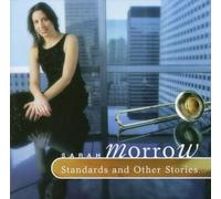 Morrow, Sarah - Standards And Others Stories
