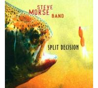 Morse, Steve -Band- - Split Decision