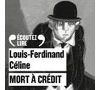 Mort À Crédit (audiolibro)