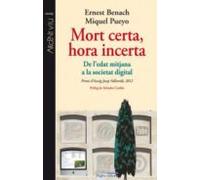 Mort Certa Hora Incerta