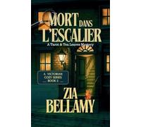 Mort dans L'escalier: 2 (Tarot & Tealeaves Mysteries - French Editions)