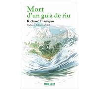 Mort D'un Guia De Riu (Raigs globulars)