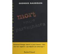 Mort Entre Parenthèses (ebook)