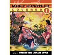 Mort Künstler Covered: Volume 1: 20 (Men's Adventure Library)