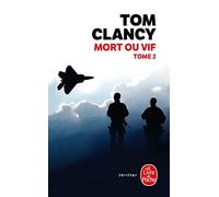 Mort ou vif (Tome 2) (Thrillers)