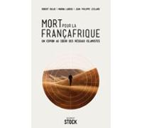 Mort Pour La Françafrique (ebook)