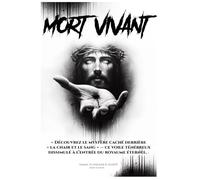Mort-Vivant: Découvrez le mystère caché derrière La chair et le sang- Ce voile ténébreux Dissimulé à l’entrée du Royaume éternel.