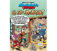 Mestres De L Humor Nº 182: Mortadel.lo I Filemó.el 60è Aniversari