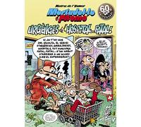 Mortadel·lo i Filemó. Urgències de l'hospital...fatal! (Mestres de l'Humor 51) (Bruguera Clásica)