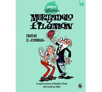 Mortadelo y Filemón. Chapeau el «esmirriau» (Esenciales Ibáñez 2): Las mejores aventuras de Mortadelo y Filemón seleccionadas por Ibáñez (Bruguera Clásica)