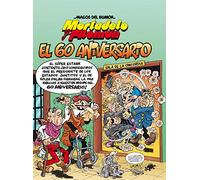 Mortadelo y Filemón. El 60 aniversario (Magos del Humor 182) (Bruguera Clásica)
