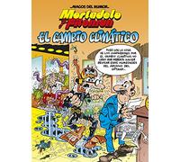 El Cambio Climatico (magos Del Humor 211)
