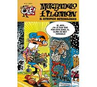 Mortadelo y Filemón. El estropicio meteorológico (Olé! Mortadelo 17) (Bruguera Clásica)