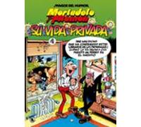 Mortadelo Y Filemón. Su Vida Privada (magos Del Humor 75)