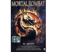Mortal Kombat - Il Mito [Italia] [DVD]