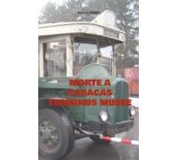 Morte A Caracas Terminus Musee (ebook)