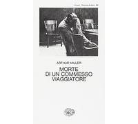 Morte di un commesso viaggiatore (Collezione di teatro)