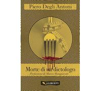 Morte di un dietologo (I Gialli Aliberti)