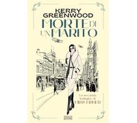 Morte di un marito (Le indagini di Miss Fisher)