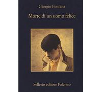 Morte di un uomo felice (La memoria)
