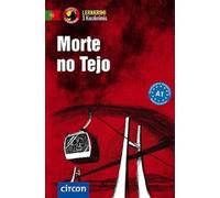 Morte no Tejo: Lernkrimi Kurzkrimi, Portugiesisch, A1