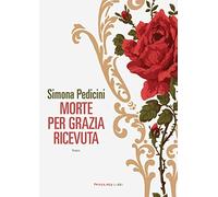 Morte per grazia ricevuta