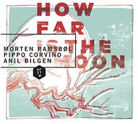 Morten Ramsbol - How Far Is the Moon