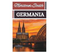 Mortimer Smith Germania: [Guida turistica]
