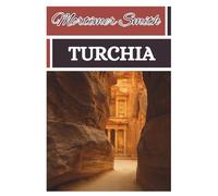 Mortimer Smith Turchia: [Guida turistica]