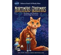 Mortimers Geheimnis – Gato, dos detectives y la magia de la lectura – Bestseller (desde 9 años)