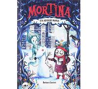 Mortina 3 - Mortina eta adiskide mamua