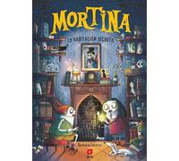 Mortina 6: La habitación secreta