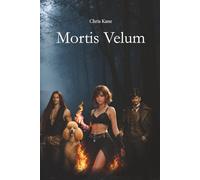 Mortis Velum: 1 (The Orriveth Series)