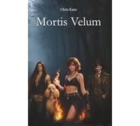 Mortis Velum (The Orriveth Series)