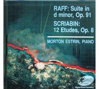 Morton Estrin - Raff/Suite/Skriabin/Etüden