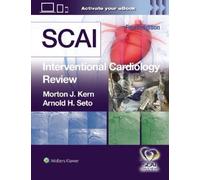 MORTON J. KERN ARNOLD H. SETO SCAI Interventional Cardiology Review (Tapa dura)