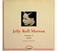 Morton, Jelly Roll - Complete Edition Vol.3 (1926) - Masters Of Jazz