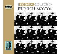 Morton Jelly Roll - The Essential Collection