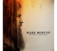 Mark Morton – Without the Pain – CD – Importación USA