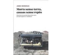 Morts Sense Terra Cossos Sense Repòs