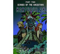 Mortuous 28: Echoes of the Ancestors: 2