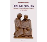 Morwenna Ludlow Universal Salvation (Tapa blanda) Oxford Theological Monographs