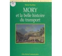 Mory Et La Belle Histoire Du Transport (ebook)