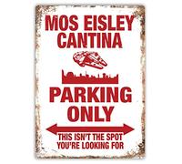 Mos Eisley Cantina Parking Only | Placa de metal para pared | Letrero de metal de estilo vintage de banda solo, 8 x 12 pulgadas