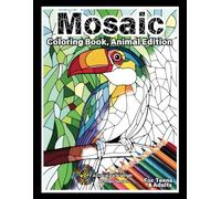 Mosaic Coloring Book: Animal Edition
