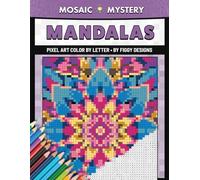 Mosaic Mystery: Mandalas - Pixel Art Color by Letter (Mosaic Mystery: Color by Letter)