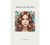 Mosaic of the Soul