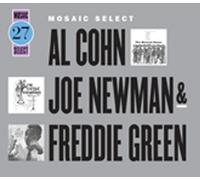 Mosaic Select: Al Cohn Joe Newmann & Freddie Green