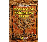 MOSAICO DE NARRATIVA BREVE